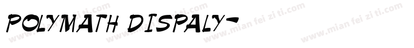 polymath dispaly字体转换